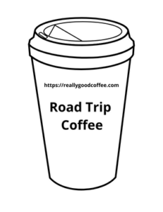 road-trip-coffee-really-good-coffee